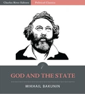 God and the State (Illustrated Edition)
