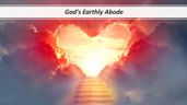 God s Earthly Abode