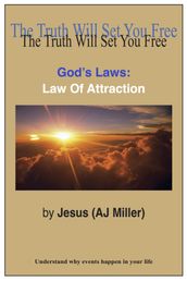 God s Laws: Law of Attraction