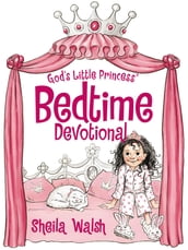 God s Little Princess Bedtime Devotional
