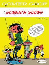 Gomer Goof - Volume 10 - Gomer s Goons