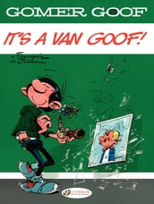 Gomer Goof - Volume 2 - It s a Van Goof