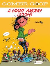 Gomer Goof - Volume 8 - A Giant Among Goofs