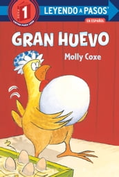 Gran huevo (Big Egg Spanish Edition)