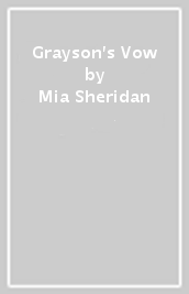 Grayson s Vow