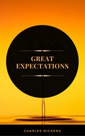 Great Expectations (ArcadianPress Edition)