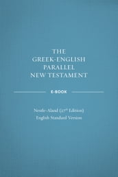Greek-English Parallel New Testament ebook: NA27ESV