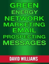Green Energy Network Marketing Email Prospecting Messages