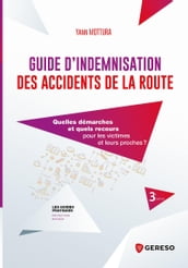 Guide d indemnisation des accidents de la route