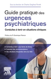 Guide pratique des urgences psychiatriques