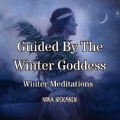 Guided By The Winter Goddess