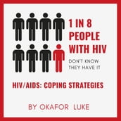 HIV/AIDS: COPING STRATEGIES