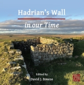 Hadrian s Wall in our Time