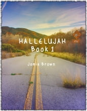 Hallelujah Book 1