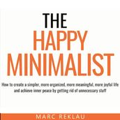 Happy Minimalist, The