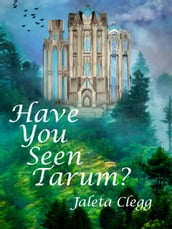 Have You Seen Tarum?