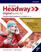 Headway digital gold A2. Student s book-Workbook. Without key. Per le Scuole superiori. Con espansione online