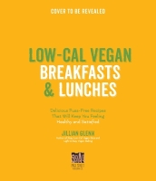 Healthy Vegan Breakfasts & Lunches