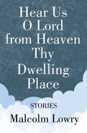 Hear Us O Lord from Heaven Thy Dwelling Place