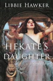 Hekate s Daughter