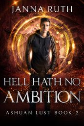 Hell Hath no Ambition