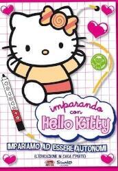 Hello Kitty - Imparando Con Hello Kitty: Impariamo Ad Essere Autonomi
