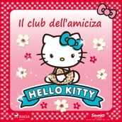Hello Kitty - Il club dell amiciza