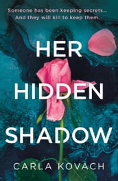 Her Hidden Shadow