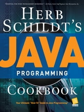 Herb Schildt s Java Programming Cookbook