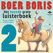 Het tweede grote Boer Boris luisterboek