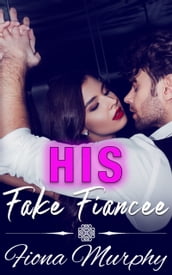 His Fake Fiancée