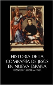 Historia de la Compañía de Jesús en Nueva España