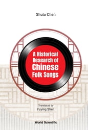 A Historical Research of Chinese Folk Songs