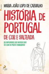 História de Portugal de Cor e Salteada