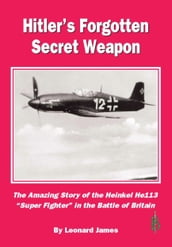 Hitler s Forgotten Secret Weapon