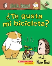 ¡Hola, Erizo! 1: Te gusta mi bicicleta? (Do You Like My Bike?)