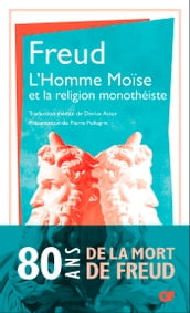 L Homme Moïse et la religion monothéiste