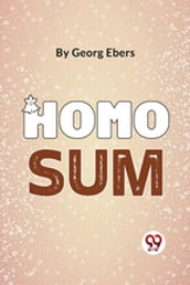 Homo Sum