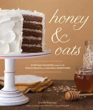 Honey & Oats - Jennifer Katzinger