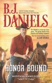 Honor Bound (The Montana Hamiltons, Book 6)