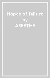 Hopes of failure