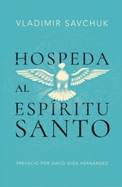 Host the Holy Ghost (Spanish edition)