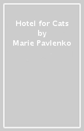 Hotel for Cats