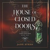 House of Closed Doors, The