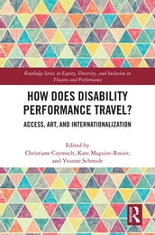 How Does Disability Performance Travel?