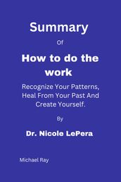 How To Do The Work