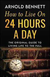 How To Live On 24Hours A Day