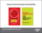 How to Communicate Successfully: The Halvorson Collection (2 Books)
