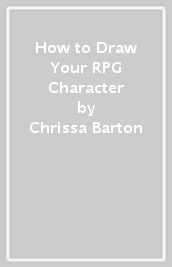 How to Draw Your RPG Character