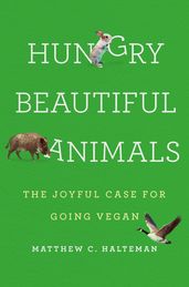 Hungry Beautiful Animals